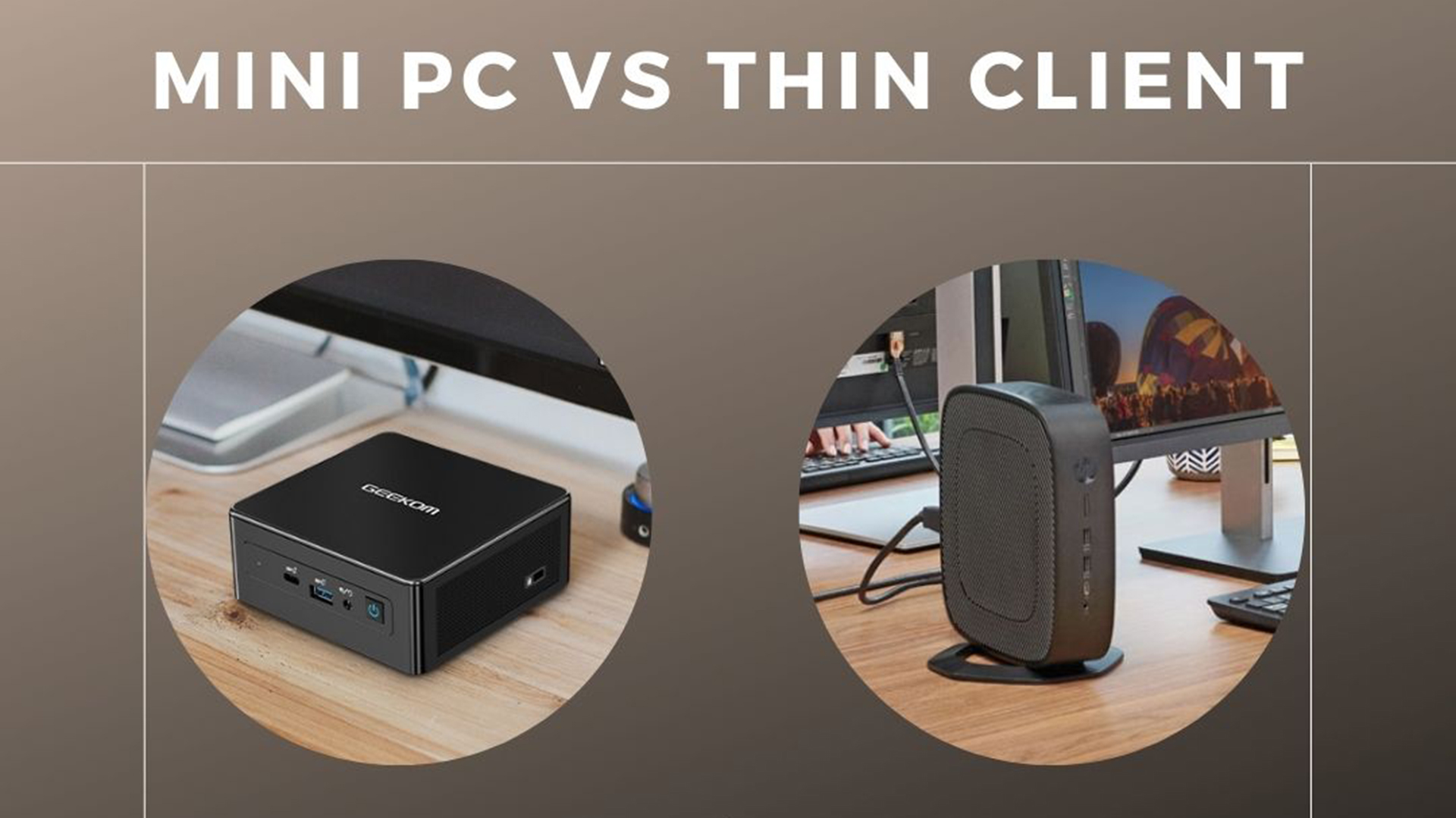 mini-pc-vs-thin-client